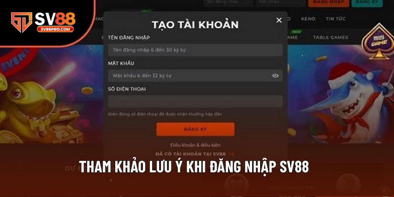 Người chơi nên lưu ý khi đăng nhập tại sv88