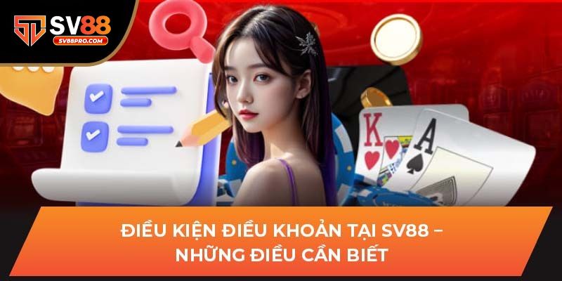 Các điều khoản điều kiện được áp dụng trong những hợp mà người chơi cần biết