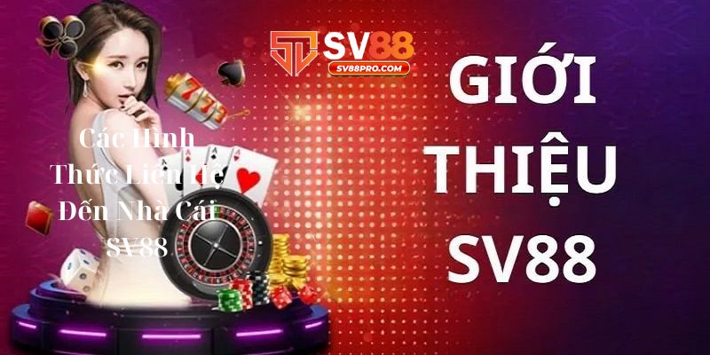 Giới thiệu về nhà cái đỉnh cao nhất hiện nay sv88
