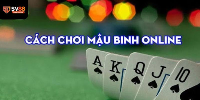 Hướng dẫn cách chơi bài mậu binh tại nhà cái