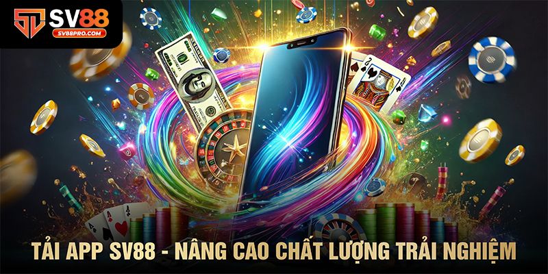 Giới thiệu về cách tải app tại sv88