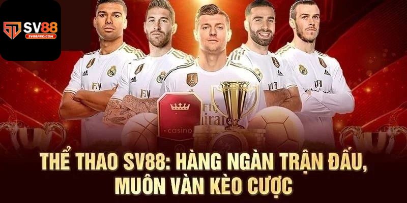 Sảnh thể thao có nhiều thể loại cược luôn mang đến sự đa dạng cho người chơi